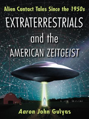 cover image of Extraterrestrials and the American Zeitgeist